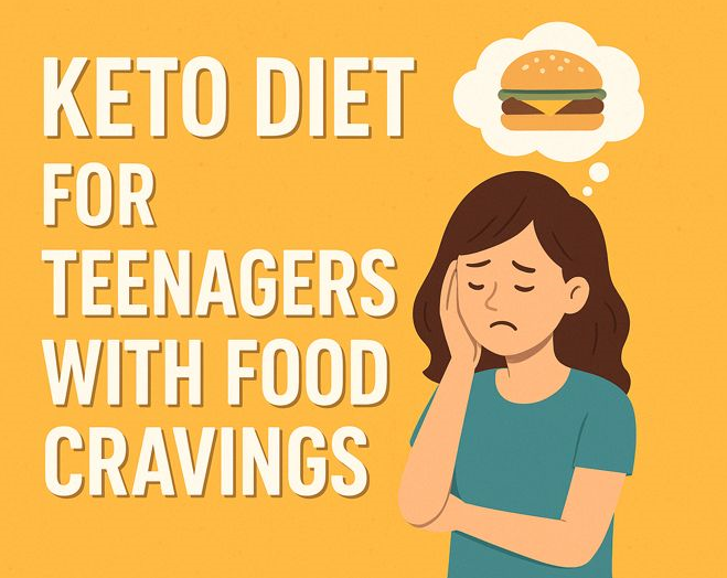 keto diet for teenagers with food cravings